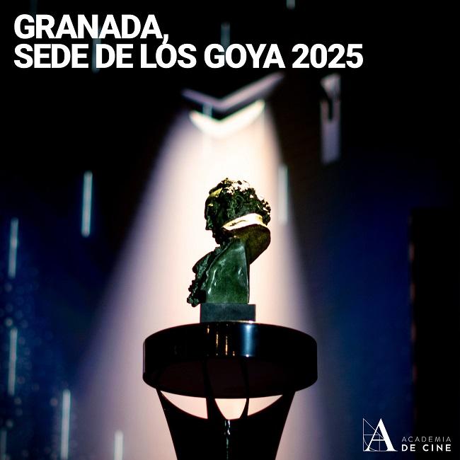 Los Goya 2025 se celebrarán en Granada